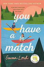 You Have a Match