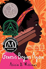 Genesis Begins Again (2020 Newbery Medal Book)