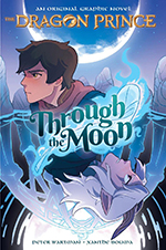 Through the Moon: A Graphic Novel